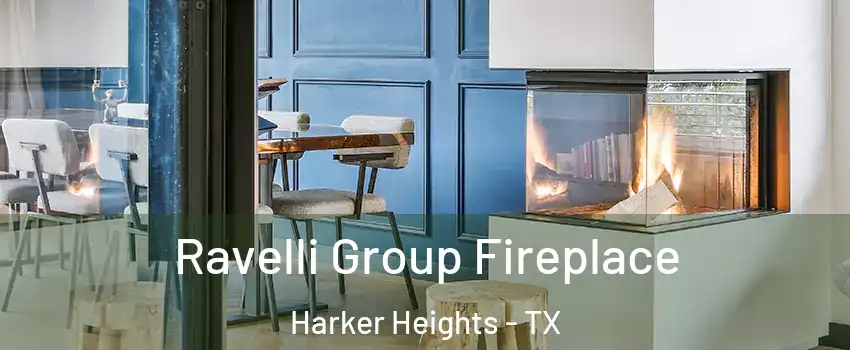  Ravelli Group Fireplace Harker Heights - TX
